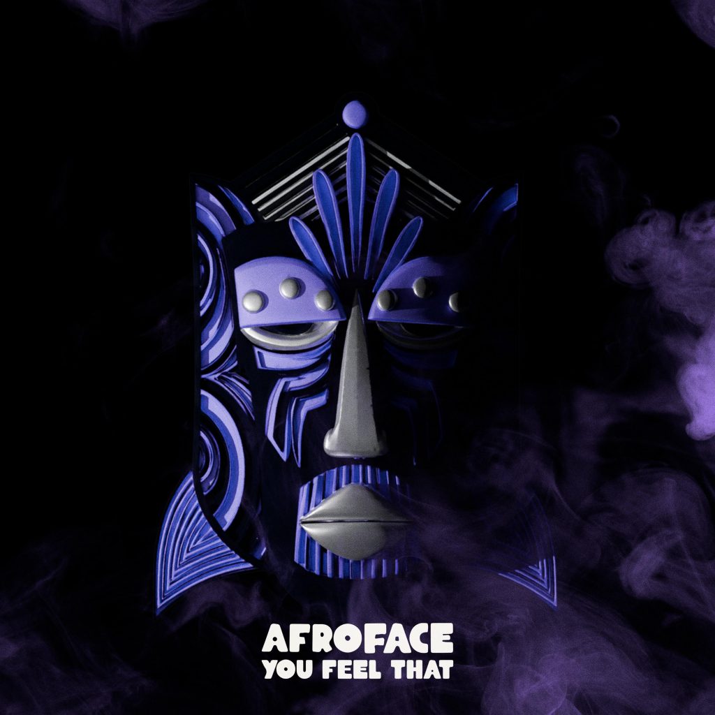 AfroFace Unveils Hypnotic New Single You Feel That?